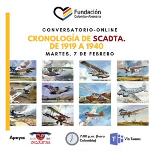 Conversatorio gratuito online: Cronología de la SCADTA