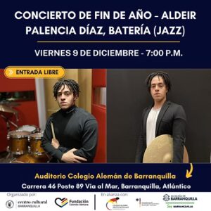Concierto de fin de año – Aldeir Palencia Díaz, batería (Jazz)