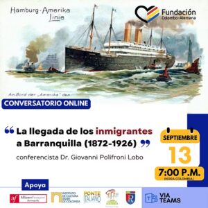 Conversatorio: “La llegada de los inmigrantes a Barranquilla (1872-1926)”