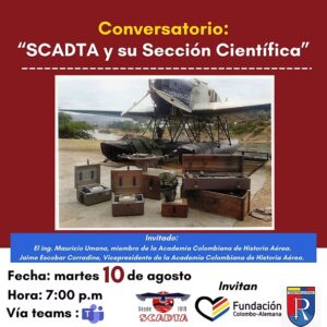 Conversatorio: “SCADTA y su Sección Científica”