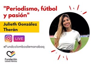 IG Live con Julieth González: Periodismo, fútbol y pasión.