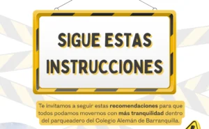 Normas preventivas parqueadero Auditorio del Colegio Alemán.